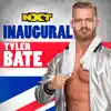 Stream & download WWE: Inaugural (Tyler Bate) - Single