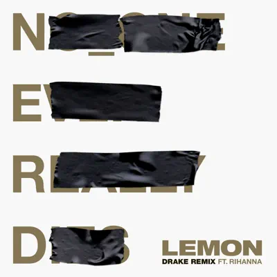 Lemon (feat. Drake) [Drake Remix] - Single - Rihanna