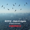 Doin It Again (As Heard in the Movie Chronicle) - Single artwork