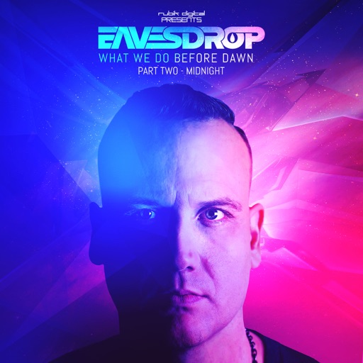 What We Do Before Dawn Part II: Midnight - EP by Eavesdrop