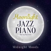 Moonlight Jazz Piano - Midnight Moods- artwork