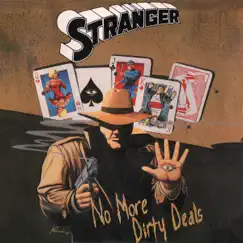 No More Dirty Deals by Stranger album reviews, ratings, credits