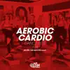 Aerobic Cardio Dance Hits 2018: All Hits 140 bpm/32 count album lyrics, reviews, download