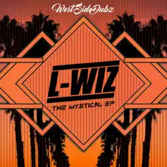 West Side Dubz #1 the Mystical - EP by L'Wiz album reviews, ratings, credits
