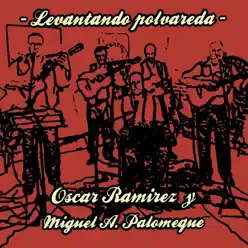 Levantando Polvareda - Miguel Ángel Palomeque