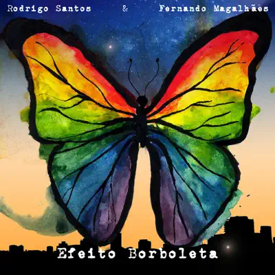 Efeito Borboleta - Rodrigo Santos