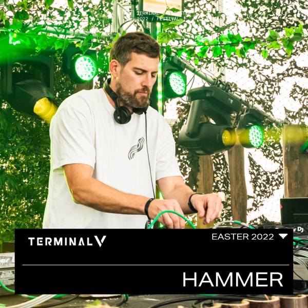 Hammer Live at Terminal V, April 2022 (DJ Mix) - X-Press 2