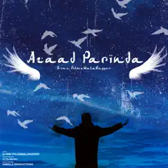 Azaad Parinda - Single by G-One Police Wala Rapper album reviews, ratings, credits