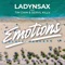 Emotions (feat. Tim Dian & SERIVL KILLV) - Ladynsax lyrics
