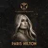 Tomorrowland 2022: Paris Hilton at The Library, Weekend 1 (DJ Mix) album lyrics, reviews, download