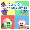 Canción De Mi Cara - Single album lyrics, reviews, download