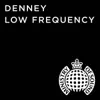 Stream & download Low Frequency (Remixes)