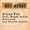 The Truth (feat. Nappy Roots, Nacirema & Darren Leader) - Single album lyrics, reviews, download