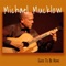 'Til the Dawn - Michael Mucklow lyrics