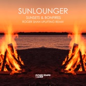 Sunsets & Bonfires (Roger Shah Uplifting Remix) artwork