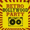 Retro Bollywood Party