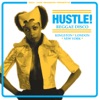 Soul Jazz Records Presents Hustle! Reggae Disco - Kingston, London, New York artwork