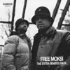 Stream & download Free Moksi the Extra Remixes Pack (feat. Dan Soleil) - Single