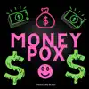 Moneypox - Single album lyrics, reviews, download