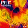 Feel It (Claptone Remix) - Single album lyrics, reviews, download