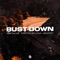 BUST DOWN (feat. Asiong De Luna & Jekkpot) - Raf Davis lyrics