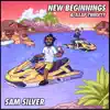 New Beginnings - Single album lyrics, reviews, download