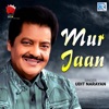 Mur Jaan Oi - Single