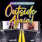 Grand Masters Band - Outside Again