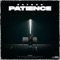 Patience - Saysoo lyrics