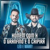 Homem com H / O Granfino e o Caipira - Single