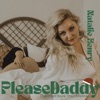 Please Daddy (Don't Get Drunk This Christmas) - Single