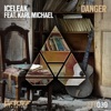 Danger (feat. Karl Michael) - Single