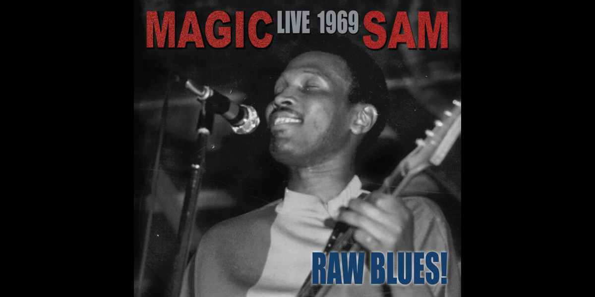 Magic Sam "Singles collection". Magic Sam - Black Magic (1968). Living wrong