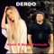 Derdo (Slap House) - Seyda Perinçek & Havin lyrics