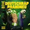 DEUTSCHRAP BRANDNEU album lyrics, reviews, download
