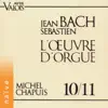 Stream & download J. S. Bach: L'œuvre pour orgue, Vol. 10 & 11