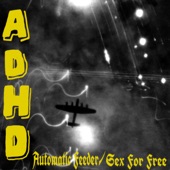 Adhd - Automatic Feeder