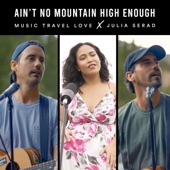 Ain't No Mountain High Enough (feat. Julia Serad) artwork