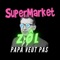 Papa Veut Pas (feat. Zôl) - SuperMarket lyrics