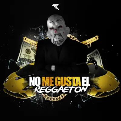 No Me Gusta el Reggaeton - Single - Romy Ram