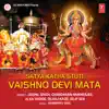 Satya Katha Stuti Vaishno Devi Mata album lyrics, reviews, download