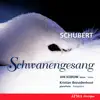 Stream & download Schubert: Schwanengesang