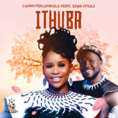 Ithuba (feat. Siya Ntuli) - Lwah Ndlunkulu Cover Art