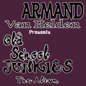 Armand Van Helden - All Right (feat. Old Skool Junkies)