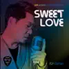 Stream & download Sweet Love - Single