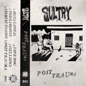 Sultry - Love Dog > Post Trauma