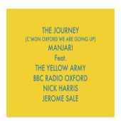 The Journey (C'mon Oxford We Are Going Up) [feat. The Yellow Army, Bbc Radio Oxford, Nick Harris & Jerome Sale] artwork