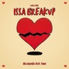 Issa Breakup (feat. Timo) - Single