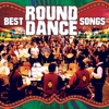 Best Round Dance Songs