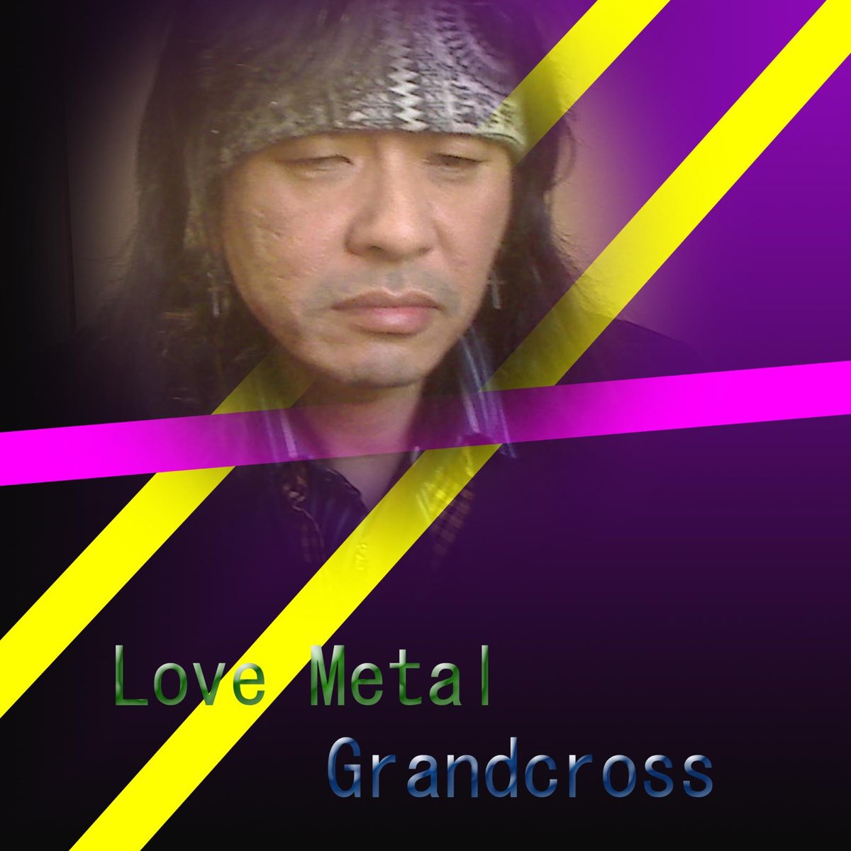 Grandcrossの「Love Metal」